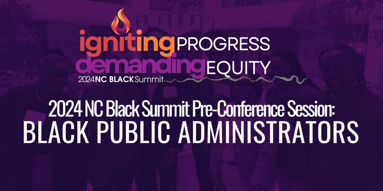 NC Black Summit 2024 NC Black Summit