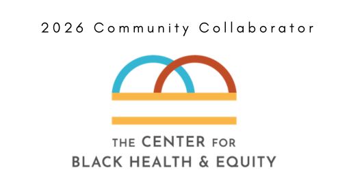 2026 Community Champion The center for black health and equity